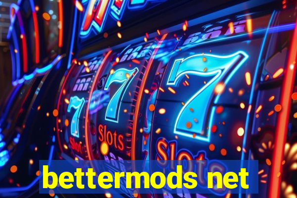 bettermods net